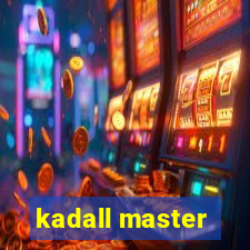 kadall master